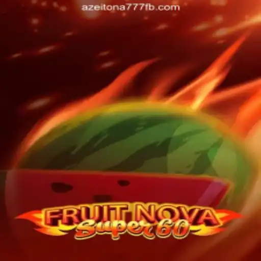 Exploring the Excitement of FruitNovaSuper60 on Azeitona777: Brazil's Top Online Slots Platform