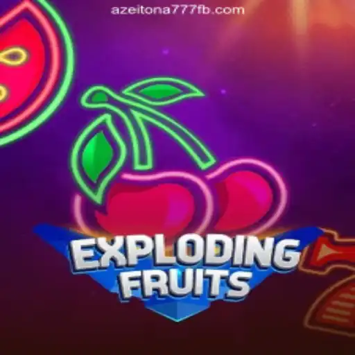 ExplodingFruits: The Thrilling Online Slot Game Taking Brazil by Storm on Azeitona777 Platform